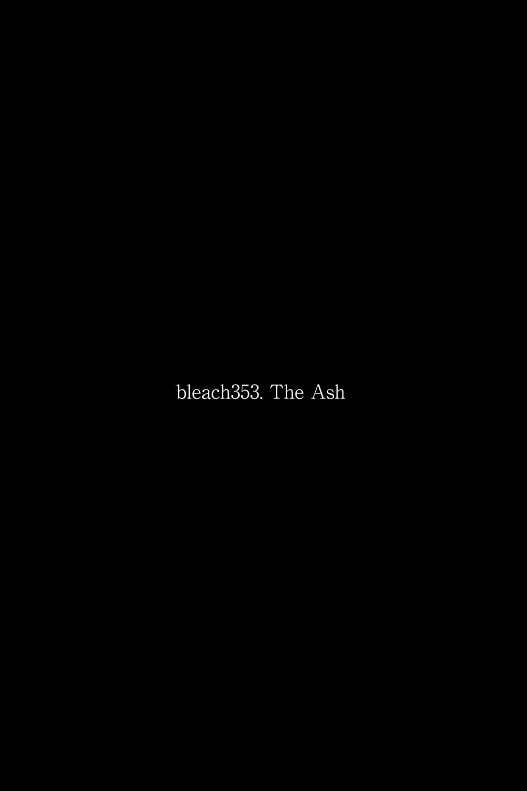 Bleach - Chapter 353 - Page 2
